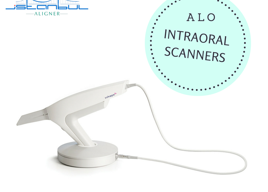 İstanbul Aligner ile ‘Alo Intraoral Scanners’