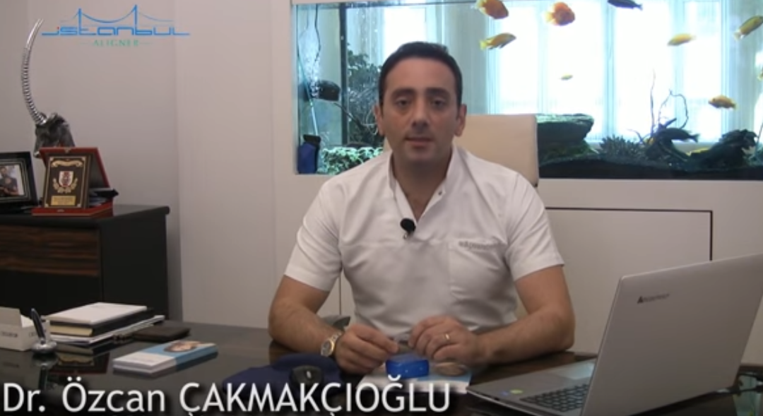 İstanbul Aligner Sağlayıcıları: Dr.Özcan Çakmakçıoğlu